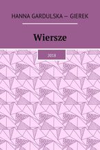 Okładka - Wiersze - Hanna Gardulska - Gierek
