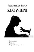 Okładka - Złowieni - Przemysław Bryła