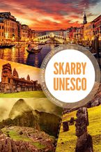 Okładka - Skarby UNESCO - opracowanie zbiorowe