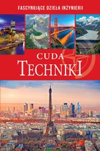 Okładka - Cuda techniki - opracowanie zbiorowe