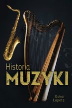 Okładka - Historia muzyki - Oskar Łapeta