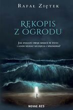 Okładka - Rękopis z ogrodu - Rafał Ziętek