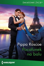 Okładka - Pocałunek na balu - Pippa Roscoe