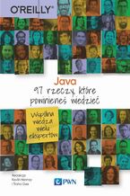 Okładka - Java. 97 rzeczy, które powinieneś wiedzieć - Kevlin Henney, Trisha Gee
