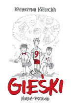 Gieśki. Księga przygód