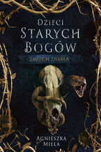 Okładka - Śmiech diabła. Dzieci Starych Bogów - Agnieszka Miela