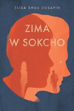 Okładka - Zima w Sokcho - Elisa Shua Dusapin