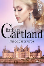 Okładka - Nieodparty urok - Ponadczasowe historie miłosne Barbary Cartland - Barbara Cartland