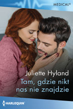 Okładka - Tam, gdzie nikt nas nie znajdzie - Juliette Hyland