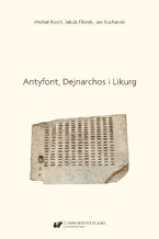 Okładka - Antyfont, Dejnarchos i Likurg - Michał Bizoń, Jakub Filonik, Jan Kucharski