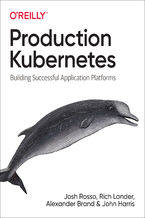 Okładka - Production Kubernetes - Josh Rosso, Rich Lander, Alex Brand
