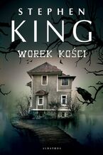 Okładka - Worek kości - Stephen King