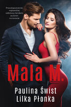 Okładka - Mala M - Paulina Świst, Lilka Płonka