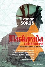 Okładka - Maskarada wokół śmierci. Nazistowski świat na Węgrzech - Tivadar Soros