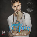 Okładka - Ten, którego pragnę - Kennedy Fox