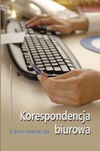 Okładka - Korespondencja biurowa - Elżbieta Jendrzejczak