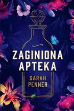 Okładka - Zaginiona apteka - Sarah Penner