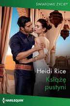 Okładka - Książę pustyni - Heidi Rice