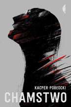 Okładka - Chamstwo - Kacper Pobłocki