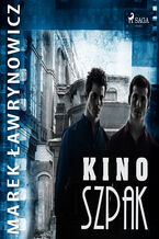 Okładka - Kino Szpak" - Marek Ławrynowicz