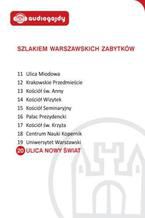 Okładka - Ulica Nowy Świat. Szlakiem warszawskich zabytków - Ewa Chęć