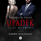 Upadek. Slay Quartet. Tom 2