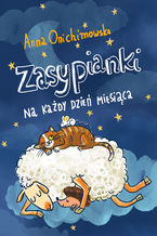 Okładka - Zasypianki na każdy dzień miesiąca - Anna Onichimowska