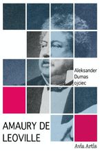 Okładka - Amaury de Leoville - Aleksander Dumas (ojciec)