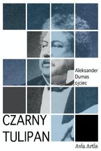 Okładka - Czarny tulipan - Aleksander Dumas (ojciec)