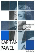 Okładka - Kapitan Paweł - Aleksander Dumas (ojciec)