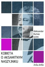 Okładka - Kobieta o aksamitnym naszyjniku - Aleksander Dumas (ojciec)