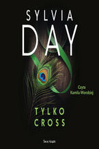 Okładka - Tylko Cross - Sylvia Day