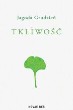 Okładka - Tkliwość - Jagoda Grudzień