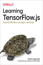 Okładka - Learning TensorFlow.js - Gant Laborde