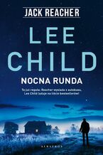 Okładka - Jack Reacher. Nocna runda - Lee Child