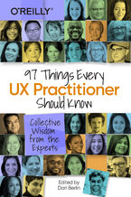Okładka - 97 Things Every UX Practitioner Should Know - Daniel Berlin