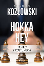 Okładka - Hokka hey - taniec z kołtunerią - Zbigniew Kozłowski