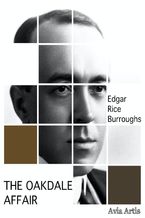 Okładka - The Oakdale Affair - Edgar Rice Burroughs