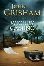 Okładka - WICHRY CAMINO - John Grisham