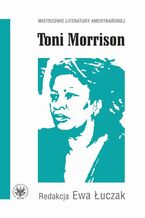 Okładka - Toni Morrison - Ewa Łuczak