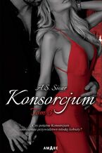 Okładka - Konsorcjum. Tom III - A.S. Sivar