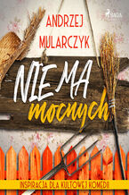 Okładka - Nie ma mocnych - Andrzej Mularczyk