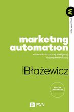 Okładka - Marketing Automation - Grzegorz Błażewicz