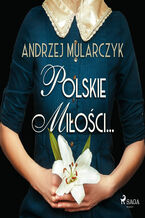 Okładka - Polskie miłości - Andrzej Mularczyk