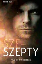 Okładka - Sze-Szepty - Majka Wielądek