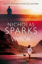 Okładka - WYBÓR - Nicholas Sparks