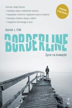 Okładka - Borderline. Życie na krawędzi - Daniel J. Fox