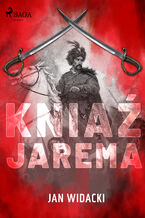 Okładka - Kniaź Jarema - Jan Widacki