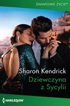 Okładka - Dziewczyna z Sycylii - Sharon Kendrick