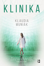 Okładka - Klinika - Klaudia Muniak